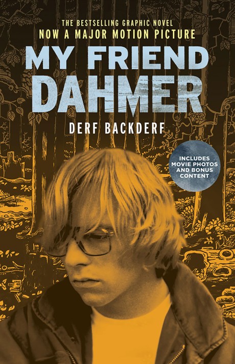 Cover image for My Friend Dahmer Movie Tie-In Edition 