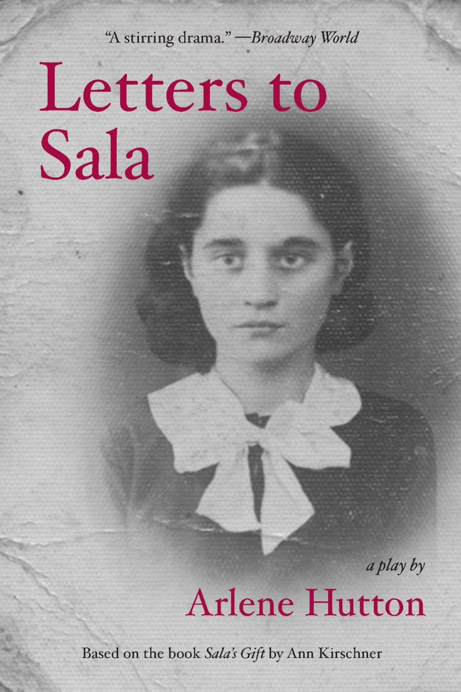 Letters to Sala A Play