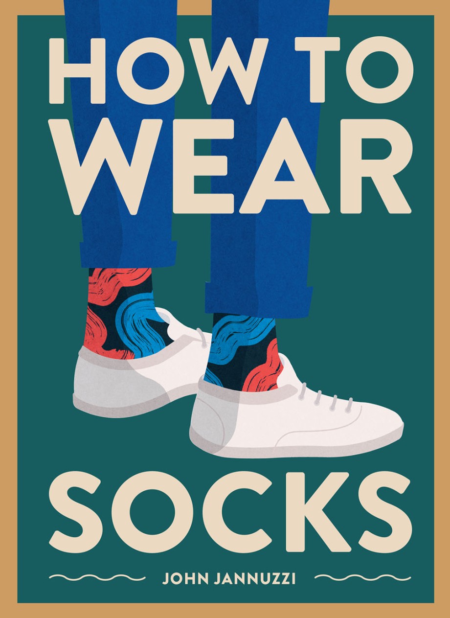 How to Wear Socks 