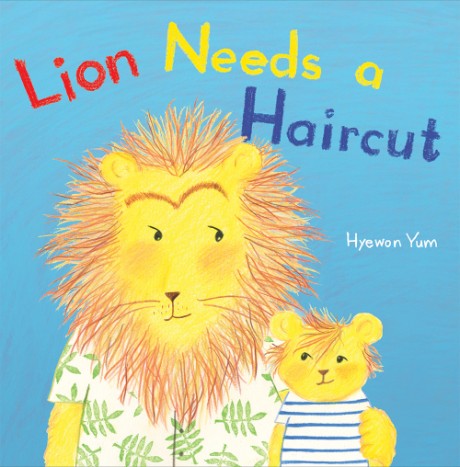 Cover image for Lion Needs a Haircut 