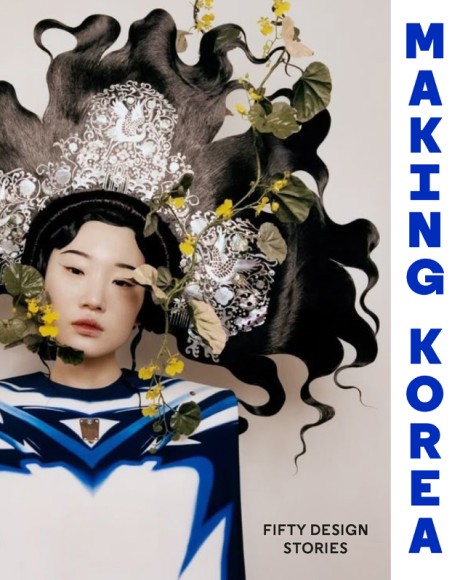 Cover image for Making Korea 50 Design Stories