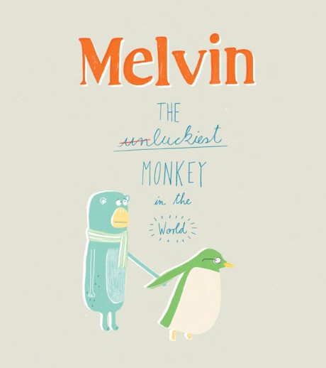 Cover image for Melvin: The Luckiest Monkey in the World 