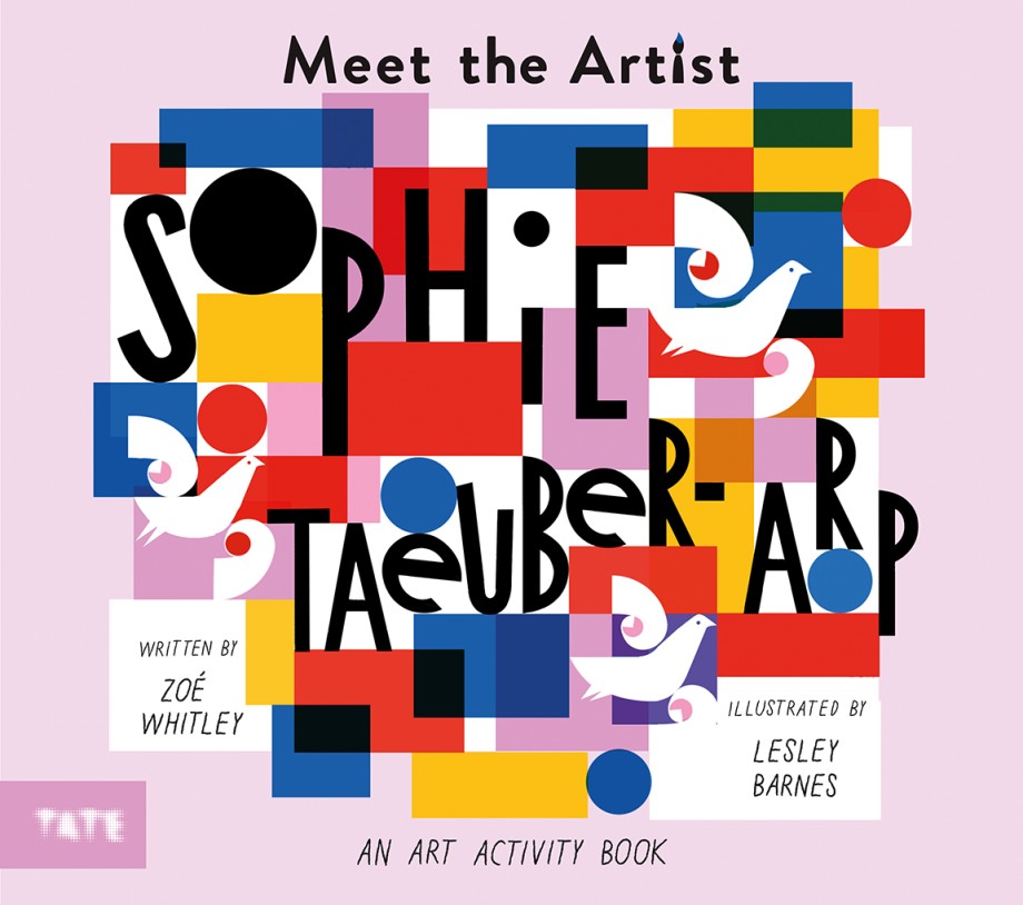 Cover for Meet the Artist: Sophie Taeuber-Arp An Art Activity Book