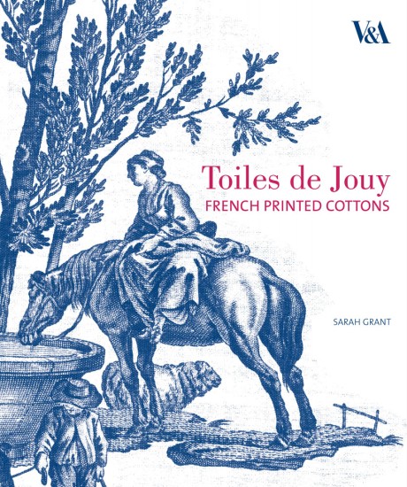 Cover image for Toiles de Jouy French Printed Cottons, 1760-1830