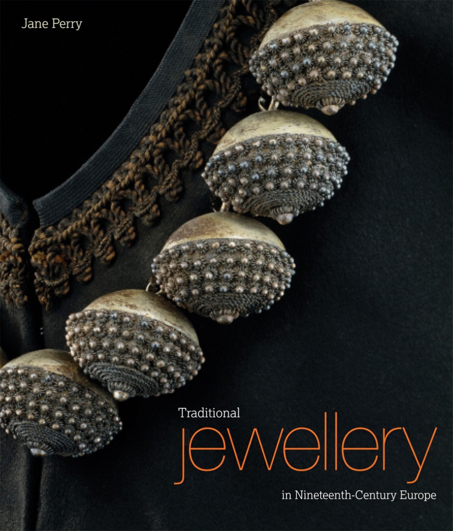 Traditional Jewellery of Nineteenth-Century Europe 