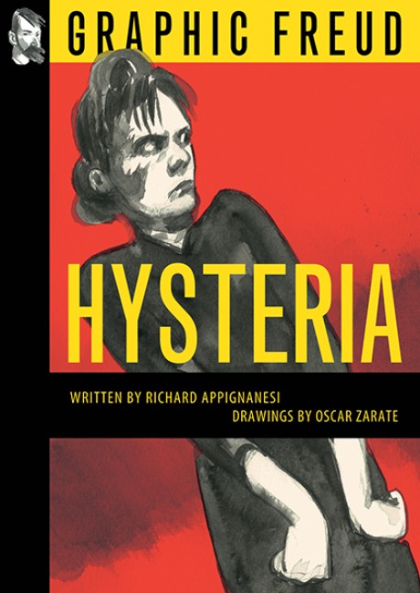 Cover image for Hysteria Graphic Freud Series
