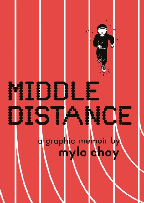 Cover image for Middle Distance A Graphic Memoir