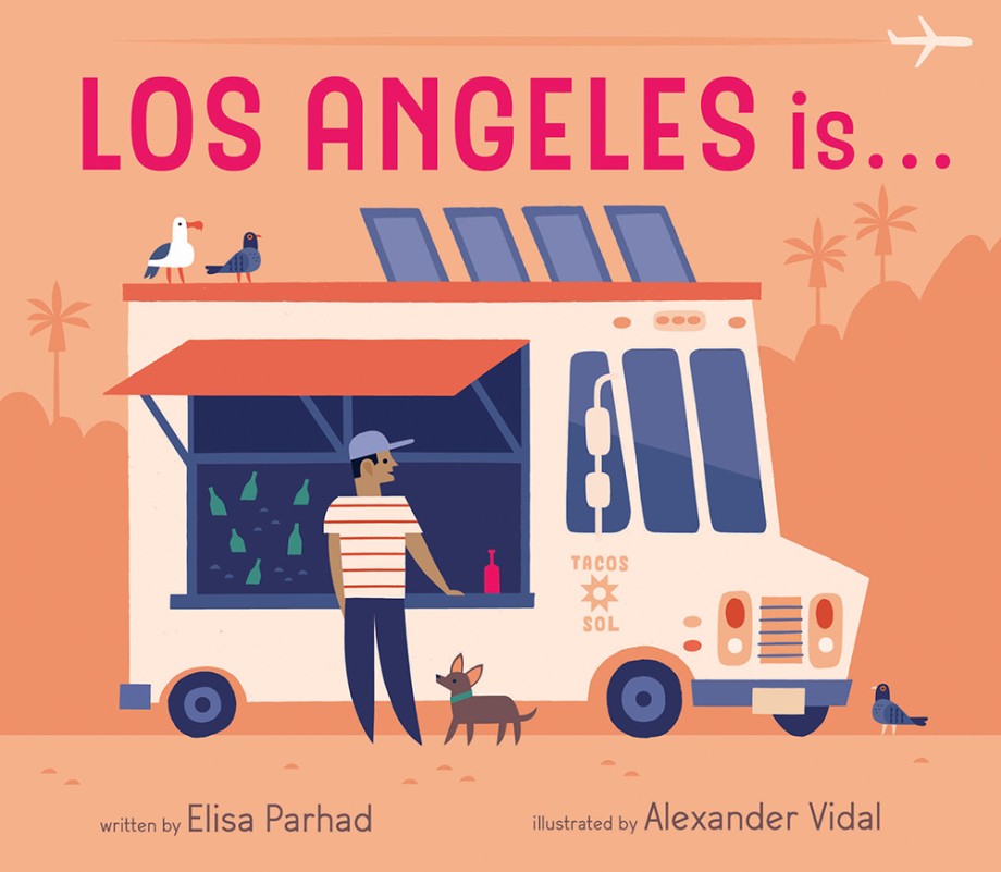 Cover for Los Angeles is . . . A Board Book