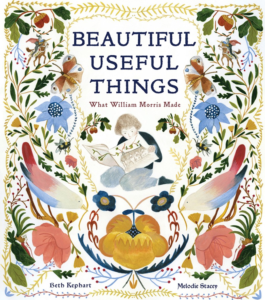Cover for Beautiful Useful Things What William Morris Made