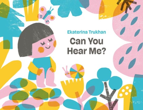 Cover image for Can You Hear Me? A Picture Book