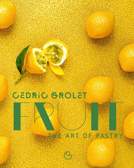 Cover image for Fruit The Art of Pastry