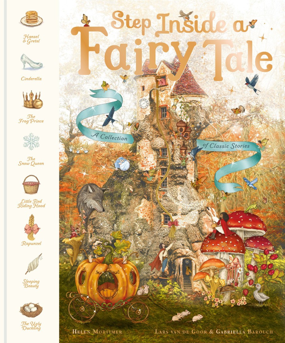 Step Inside a Fairy Tale A Collection of Classic Stories