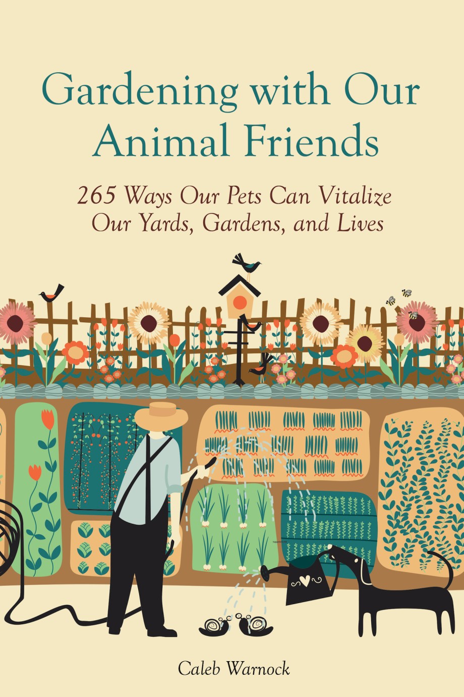 Cover for Gardening with Our Animal Friends Over 200 Ways Our Pets Can Vitalize Our Yards, Gardens, and Lives