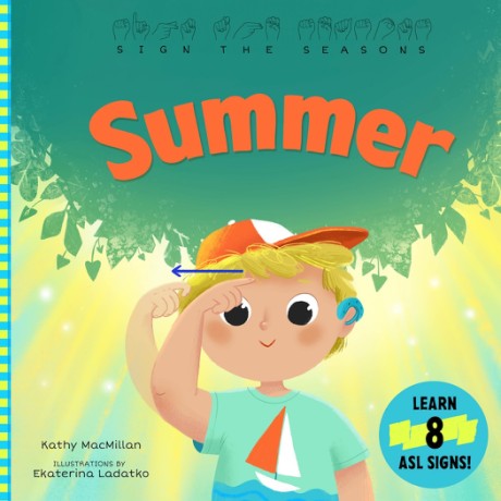 Cover image for Sign the Seasons: Summer