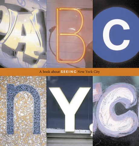 Cover image for ABC NYC A Book About Seeing New York City