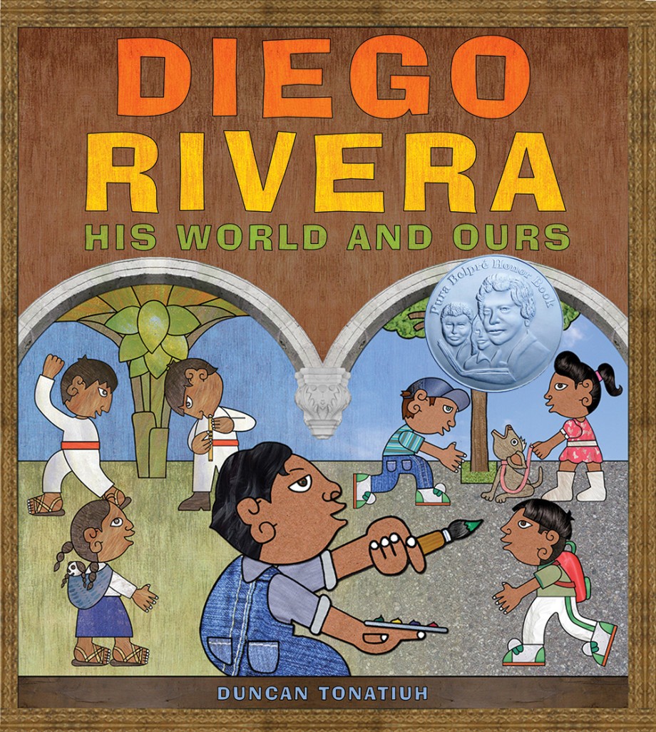 Cover for Diego Rivera His World and Ours