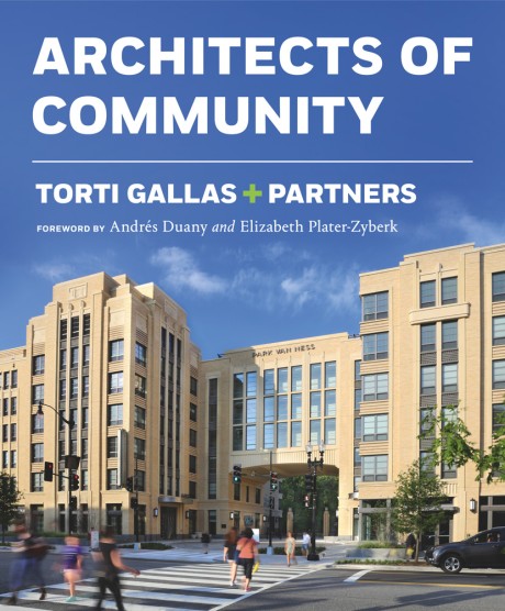 Cover image for Torti Gallas + Partners Architects of Community
