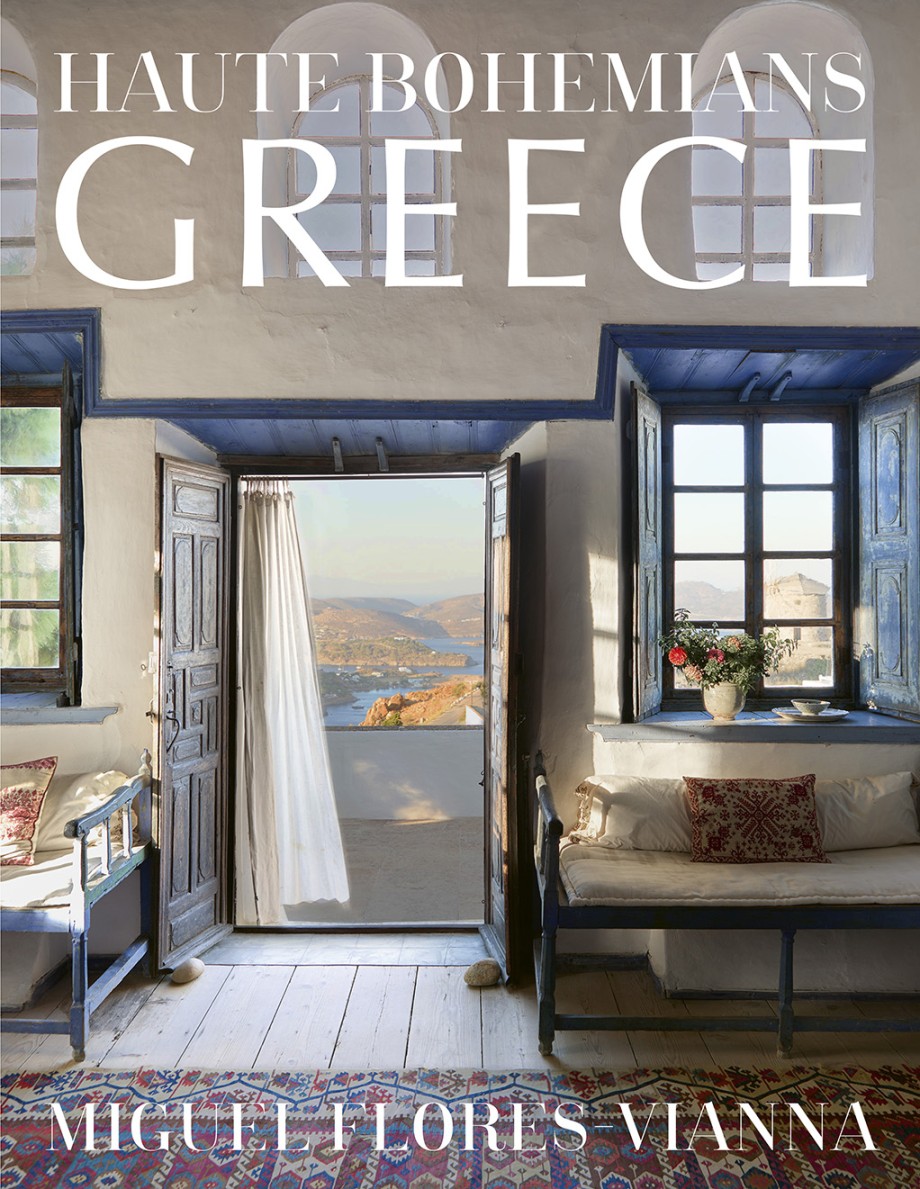 Cover for Haute Bohemians: Greece Historic and Contemporary Interiors of Greece