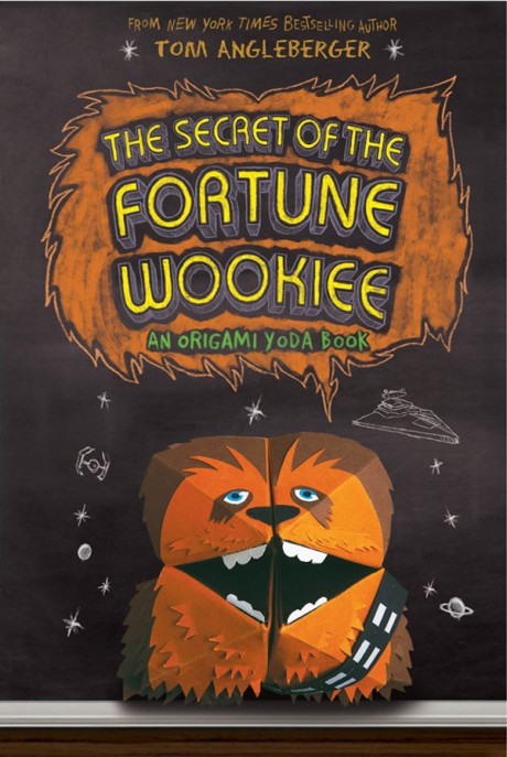 Cover image for Secret of the Fortune Wookiee (Origami Yoda #3) 