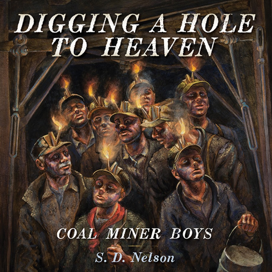 Cover for Digging a Hole to Heaven Coal Miner Boys