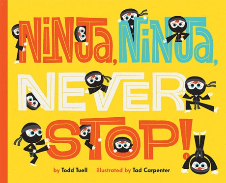 Cover image for Ninja, Ninja, Never Stop! 