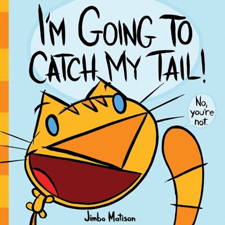 Cover image for I'm Going to Catch My Tail! 