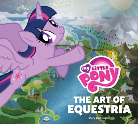 Cover image for My Little Pony The Art of Equestria