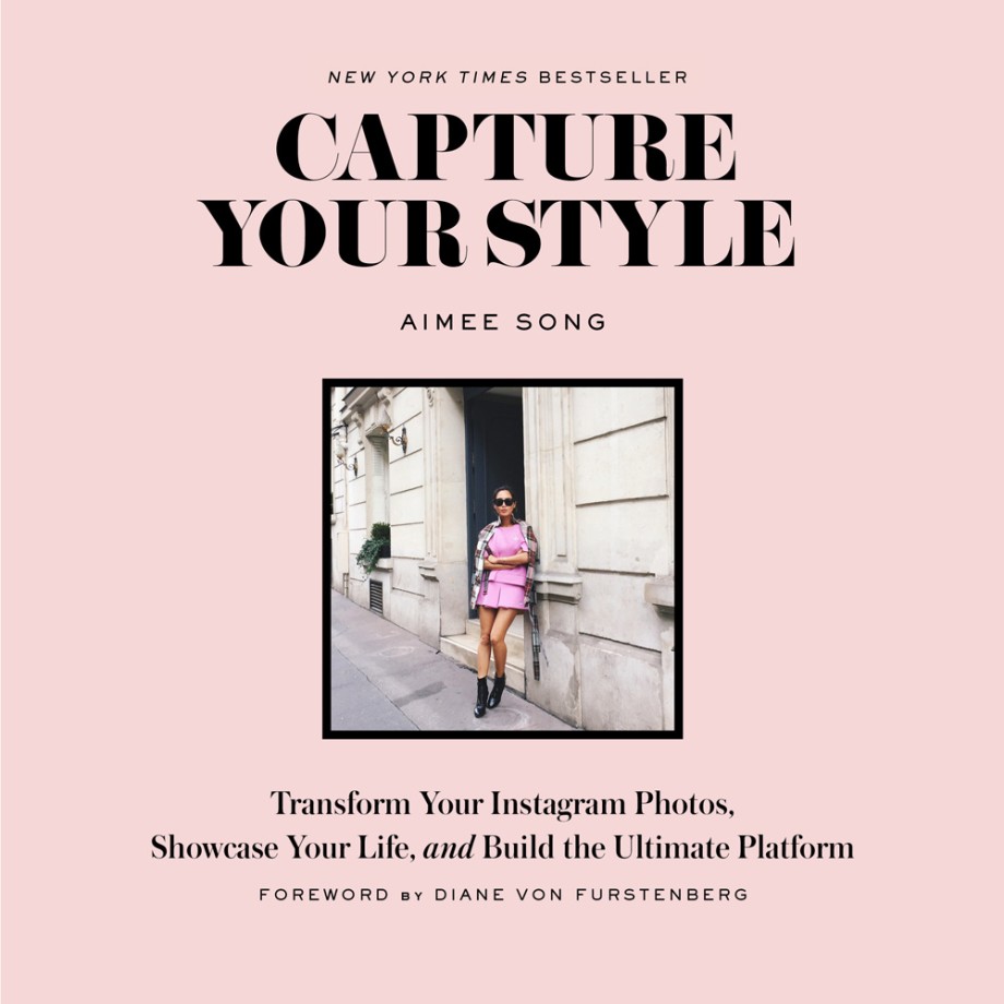 Cover for Capture Your Style Transform Your Instagram Photos, Showcase Your Life, and Build the Ultimate Platform