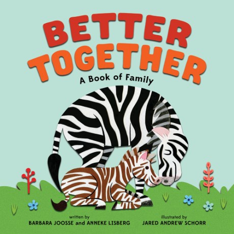 Cover image for Better Together A Book of Family