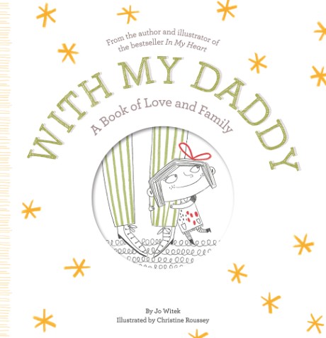 Cover image for With My Daddy A Book of Love and Family