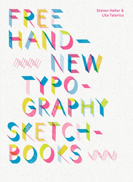 Cover image for Free Hand: New Typography Sketchbooks 