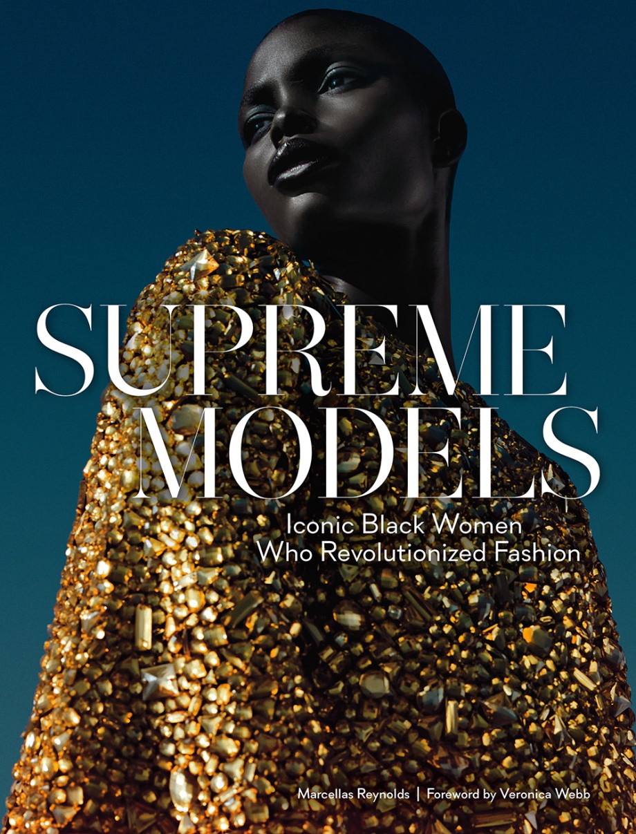 Cover for Supreme Models Iconic Black Women Who Revolutionized Fashion