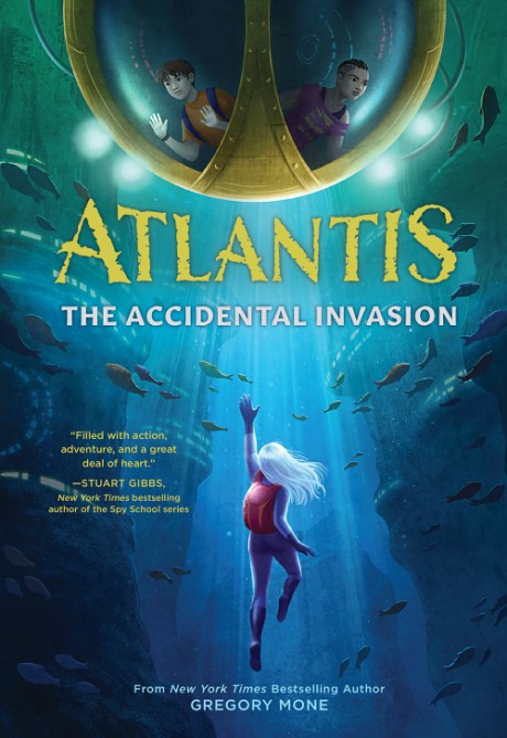 Cover image for Atlantis: The Accidental Invasion (Atlantis Book #1) 