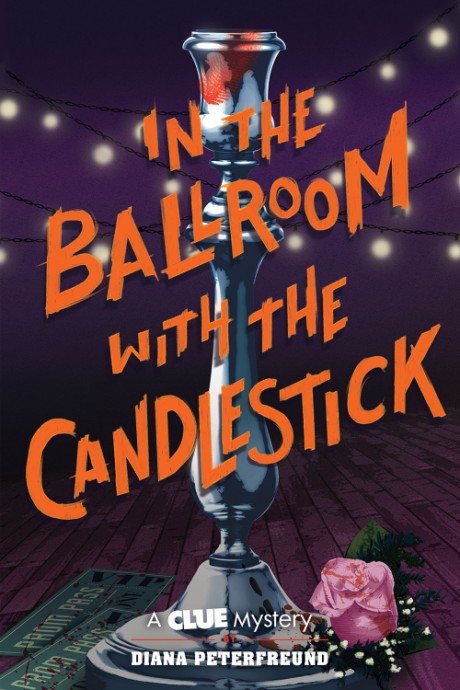 Cover image for In the Ballroom with the Candlestick A Clue Mystery, Book Three