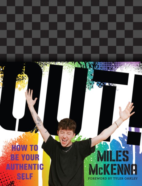 Cover image for Out! How to Be Your Authentic Self