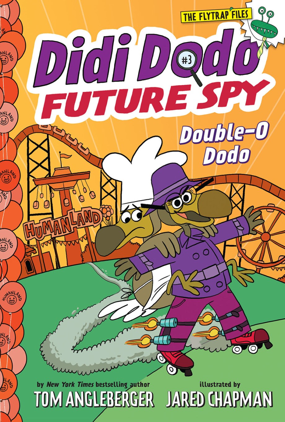 Didi Dodo, Future Spy: Double-O Dodo (Didi Dodo, Future Spy #3) 