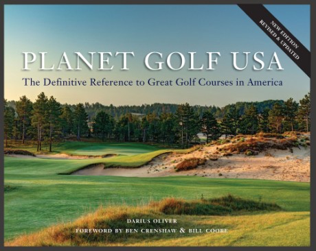 Cover image for Planet Golf USA The Definitive Reference to Great Golf Courses in America, Revised Edition