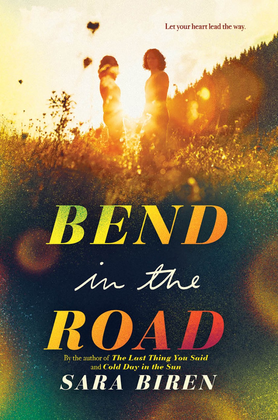 Cover for Bend in the Road A Novel