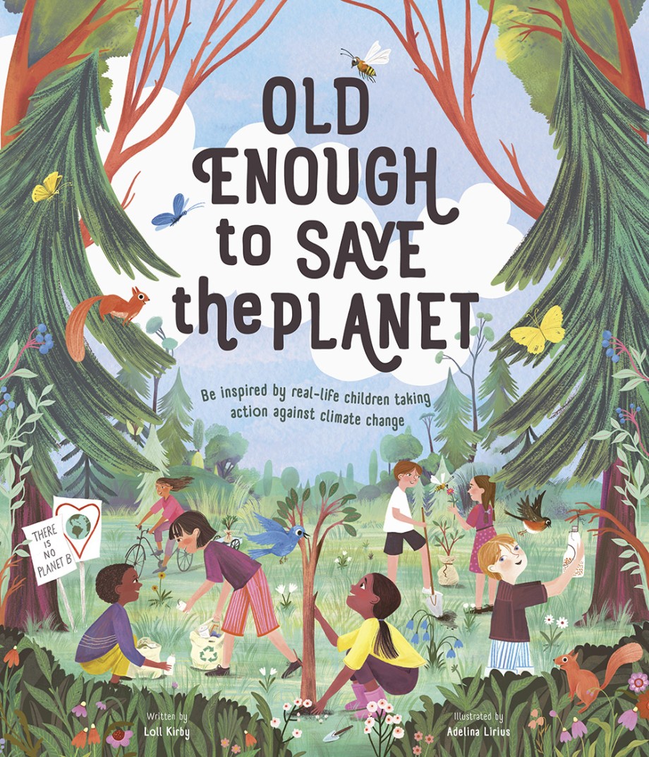 Cover for Old Enough to Save the Planet