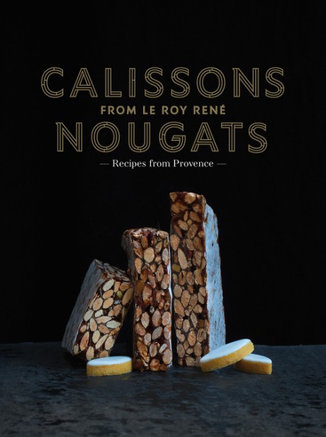 Cover image for Calissons Nougats from Le Roy Rene 