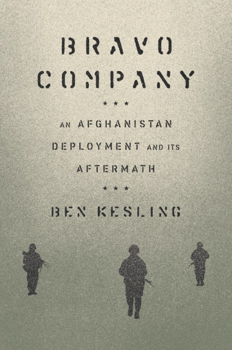 Cover image for Bravo Company An Afghanistan Deployment and Its Aftermath