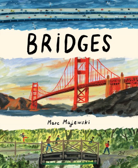Cover image for Bridges A Picture Book
