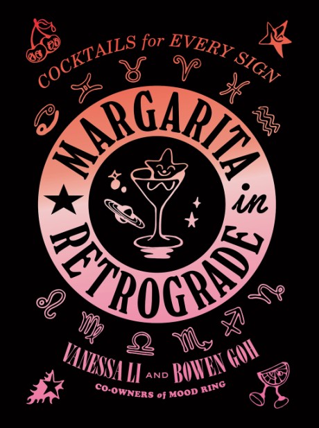 Cover image for Margarita in Retrograde Cocktails for Every Sign