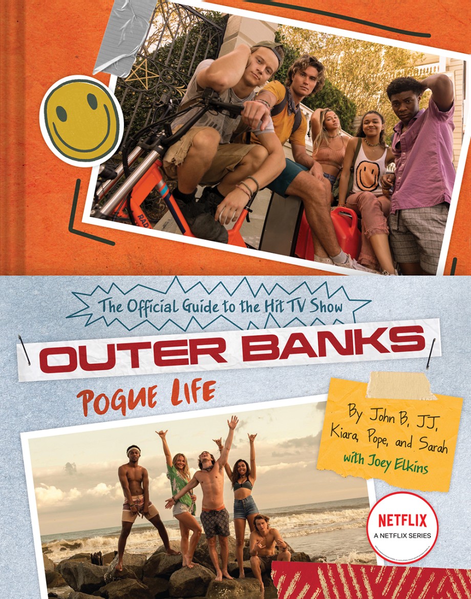 Outer Banks: Pogue Life The Official Guide to the Hit TV Show