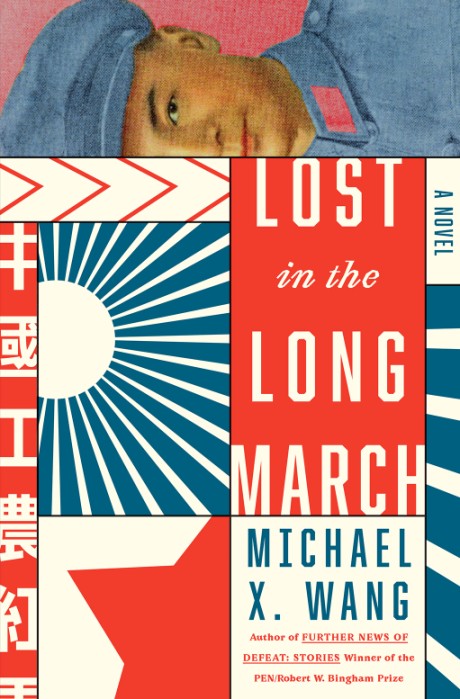 Cover image for Lost in the Long March A Novel