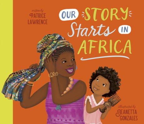Cover image for Our Story Starts in Africa 