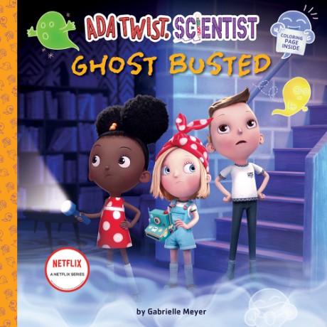 Cover image for Ada Twist, Scientist: Ghost Busted A Picture Book