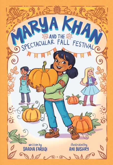 Cover image for Marya Khan and the Spectacular Fall Festival (Marya Khan #3) 