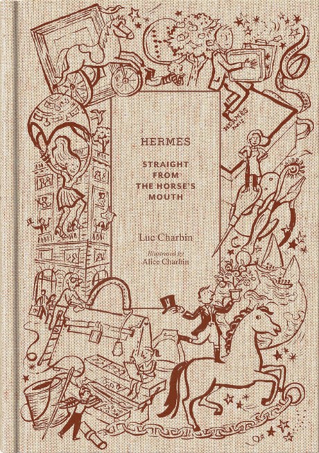 Cover image for Hermès Straight from the Horse's Mouth