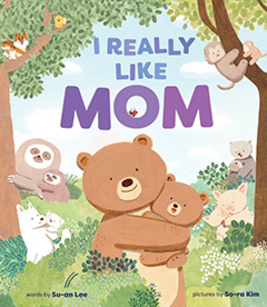 I Really Like Mom A Picture Book